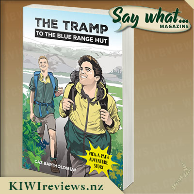 Say what... Exclusive - The Tramp to the Blue Range Hut Giveaway