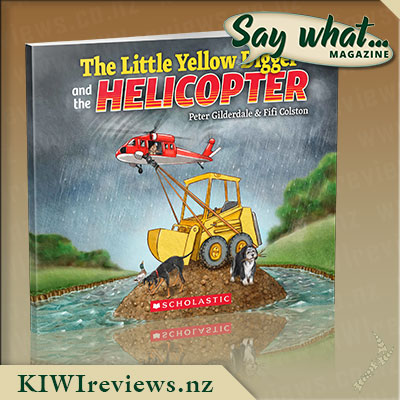 Say what... Exclusive - The Little Yellow Digger and the Helicopter Giveaway