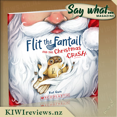 Say what... Exclusive - Flit the Fantail and the Christmas Crash Giveaway